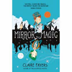 ISBN Mirror Magic, Anglais, Livre broché, 304 pages