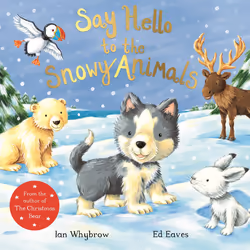ISBN Say Hello to the Snowy Animals!, Anglais, Livre broché, 24 pages