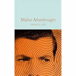 ISBN Malice Aforethought, Détective, Anglais, Couverture rigide