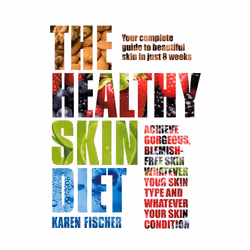 ISBN The Healthy Skin Diet, Anglais, Livre broché, 400 pages