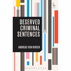 ISBN Deserved Criminal Sentences, Loi, Anglais, Couverture rigide, 192 pages