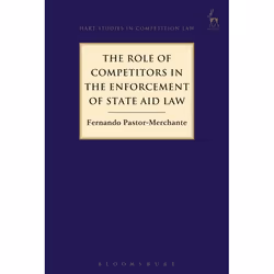 ISBN The Role of Competitors in the Enforcement of State Aid Law, Loi, Anglais, Couverture rigide, 232 pages