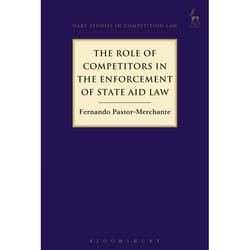 ISBN The Role of Competitors in the Enforcement of State Aid Law livre Loi Anglais Couverture rigide