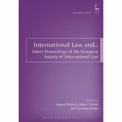 ISBN International Law and... (Select Proceedings of the European Society of International Law, Vol 5, 2014), Loi, Anglais, L ...