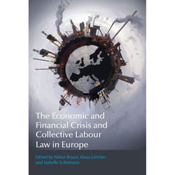 ISBN The Economic and Financial Crisis and Collective Labour Law in Europe livre Loi Anglais