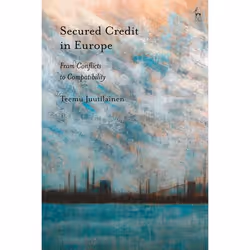 ISBN Secured Credit in Europe (From Conflicts to Compatibility), Loi, Anglais, Couverture rigide, 360 pages