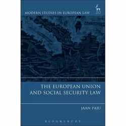 ISBN The European Union and Social Security Law, Loi, Anglais, Couverture rigide, 232 pages