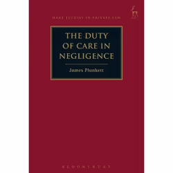 ISBN The Duty of Care in Negligence, Loi, Anglais, Couverture rigide, 256 pages