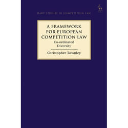 ISBN A Framework for European Competition Law (Co-ordinated Diversity) livre Loi Anglais Couverture rigide