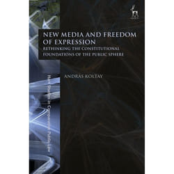 ISBN New Media and Freedom of Expression (Rethinking the Constitutional Foundations of the Public Sphere) livre Loi Anglais Couverture rigide 272 pages
