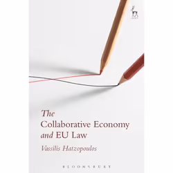ISBN The Collaborative Economy and EU Law, Loi, Anglais, Couverture rigide, 320 pages