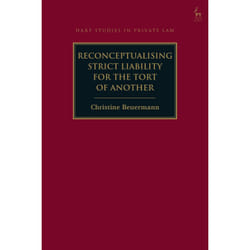 ISBN Reconceptualising Strict Liability for the Tort of Another Couverture rigide