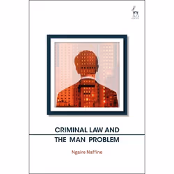 ISBN Criminal Law and the Man Problem, Loi, Anglais, Couverture rigide, 208 pages