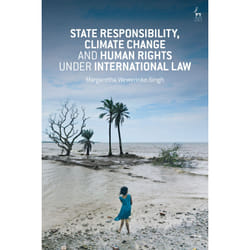 ISBN State Responsibility, Climate Change and Human Rights under International Law Couverture rigide