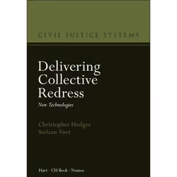 ISBN Delivering Collective Redress (New Technologies), Loi, Anglais, Couverture rigide, 368 pages
