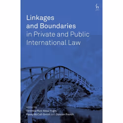 ISBN Linkages and Boundaries in Private and Public International Law, Loi, Anglais, Couverture rigide, 272 pages