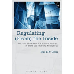 ISBN Regulating (From) the Inside (The Legal Framework for Internal Control in Banks and Financial Institutions) livre Loi Anglais