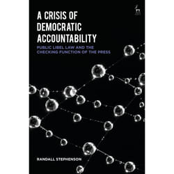 ISBN A Crisis of Democratic Accountability (Public Libel Law and the Checking Function of the Press) livre Loi Anglais Couverture rigide