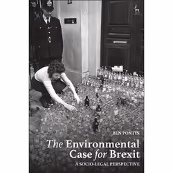 ISBN The Environmental Case for Brexit (A Socio-legal Perspective), Loi, Anglais, Couverture rigide, 160 pages