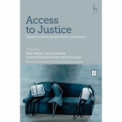 ISBN Access to Justice (Beyond the Policies and Politics of Austerity), Loi, Anglais, Livre broché, 336 pages