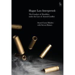 ISBN Hague Law Interpreted (The Conduct of Hostilities under the Law of Armed Conflict) livre Loi Anglais Couverture rigide