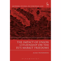 ISBN Impact of Union Citizenship on the EU's Market Freedoms, Loi, Anglais, Livre broché, 288 pages