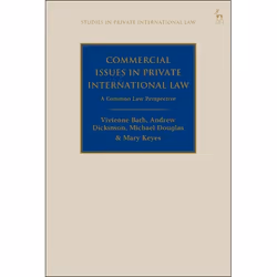 ISBN Commercial Issues in Private International Law (A Common Law Perspective), Loi, Anglais, Couverture rigide, 288 pages