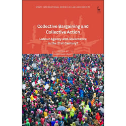 ISBN Collective Bargaining and Collective Action (Labour Agency and Governance in the 21st Century?) livre Loi Anglais Couverture rigide 192 pages