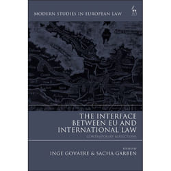 ISBN The Interface Between EU and International Law (Contemporary Reflections) livre Loi Anglais Couverture rigide