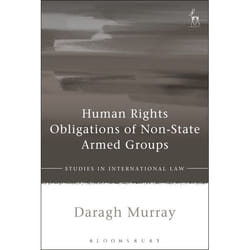 ISBN Human Rights Obligations of Non-State Armed Groups livre Loi Anglais