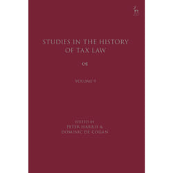 Studies in the History of Tax Law, Volume 9 - [Livre en VO]