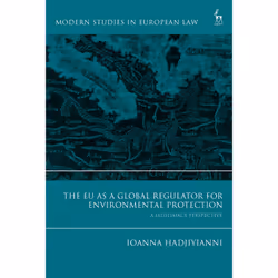 ISBN The EU as a Global Regulator for Environmental Protection, Anglais, Couverture rigide, 368 pages