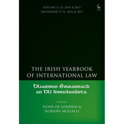 ISBN The Irish Yearbook of International Law, Volume 11-12, 2016-17 livre Loi Anglais Couverture rigide
