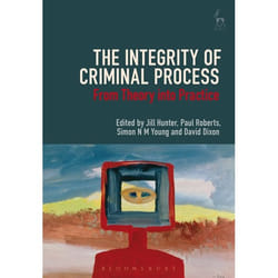 ISBN The Integrity of Criminal Process (From Theory into Practice) livre Loi Anglais Livre broché 448 pages