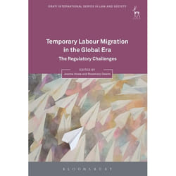 ISBN Temporary Labour Migration in the Global Era (The Regulatory Challenges) livre Loi Anglais