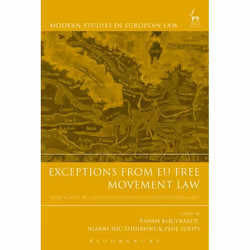 ISBN Exceptions from EU Free Movement Law (Derogation, Justification and Proportionality), Loi, Anglais, Livre broché, 360 pa ...