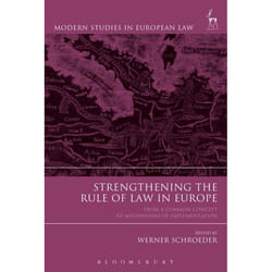 ISBN Strengthening the Rule of Law in Europe (From a Common Concept to Mechanisms of Implementation) livre Loi Anglais
