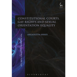 ISBN Constitutional Courts, Gay Rights and Sexual Orientation Equality
