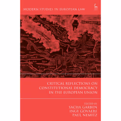 ISBN Critical Reflections on Constitutional Democracy in the European Union, Anglais, Couverture rigide, 448 pages