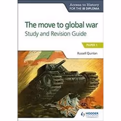 ISBN Access to History for the IB Diploma : The move to global war Study and Revision Guide : Paper 1, histoire, Anglais, 128 ...
