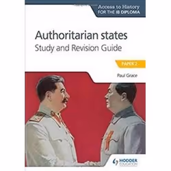 ISBN Access to History for the IB Diploma : Authoritarian States Study and Revision Guide : Paper 2, histoire, Anglais, 144 p ...