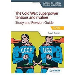 ISBN Access to History for the IB Diploma : The Cold War : Superpower Tensions and Rivalries livre histoire Anglais