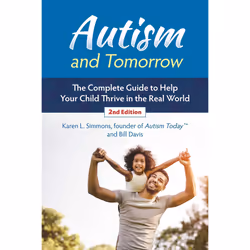ISBN Autism and Tomorrow, Santé, esprit et corps, Anglais, Livre broché, 244 pages