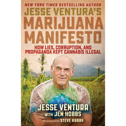 ISBN Jesse Ventura's Marijuana Manifesto livre politique Anglais
