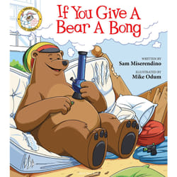 ISBN If You Give a Bear a Bong livre Humoristique Anglais