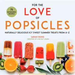 ISBN For the Love of Popsicles, Cooking, Anglais, Livre broché, 184 pages