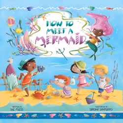 ISBN How to Meet a Mermaid, fiction litéraire, Anglais, Couverture rigide, 32 pages