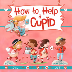 ISBN How to Help a Cupid, fiction litéraire, Anglais, Couverture rigide, 32 pages