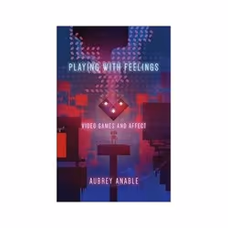 ISBN Playing with Feelings: Video Games and Affect, TV & radio, Anglais, 200 pages