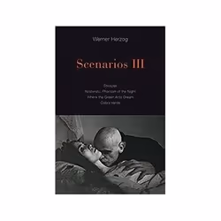 ISBN Scenarios III: Stroszek; Nosferatu, Phantom of the Night; Where the Green Ants Dream; Cobra Verde, TV & radio, Angla ...